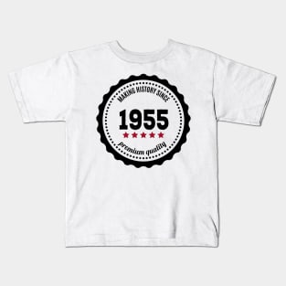 Making history since 1955 badge Kids T-Shirt